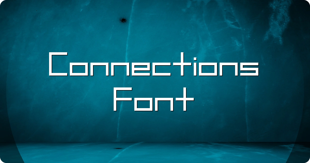 Connections Font preview