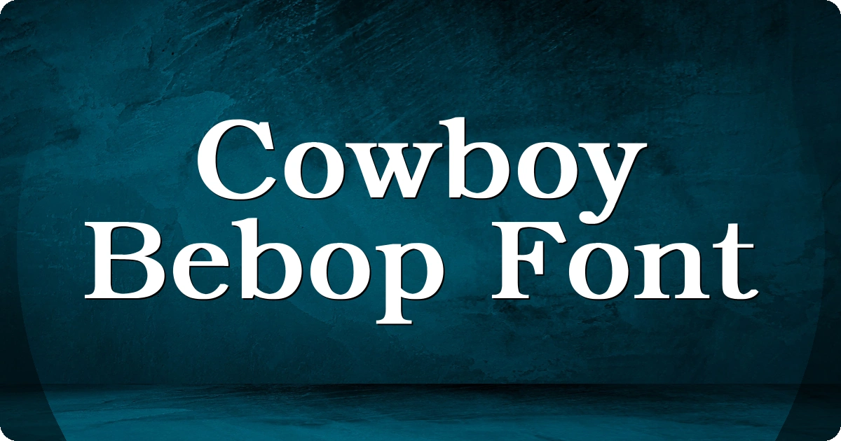 Cowboy Bebop Font preview