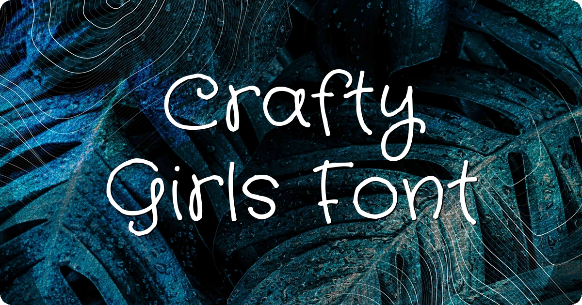 Crafty Girls Font preview