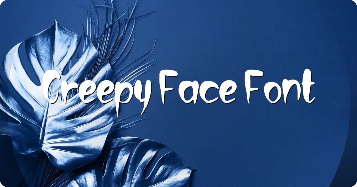 Creepy Face Font preview