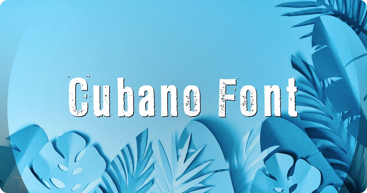 Cubano Font preview