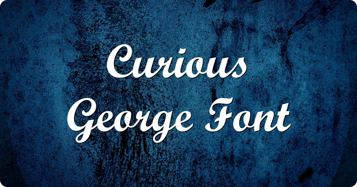 Curious George Font preview