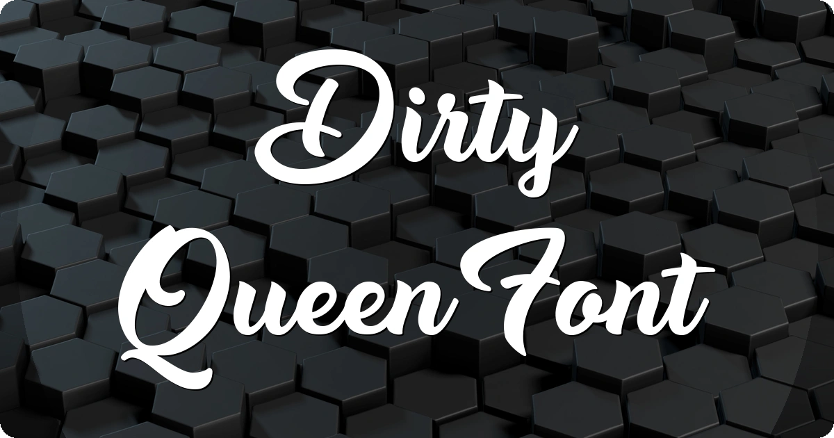 Dirty Queen Font preview