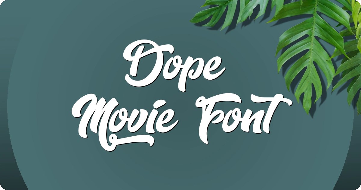Dope Movie Font preview