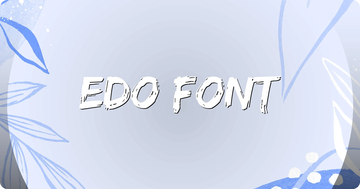 Edo Font preview