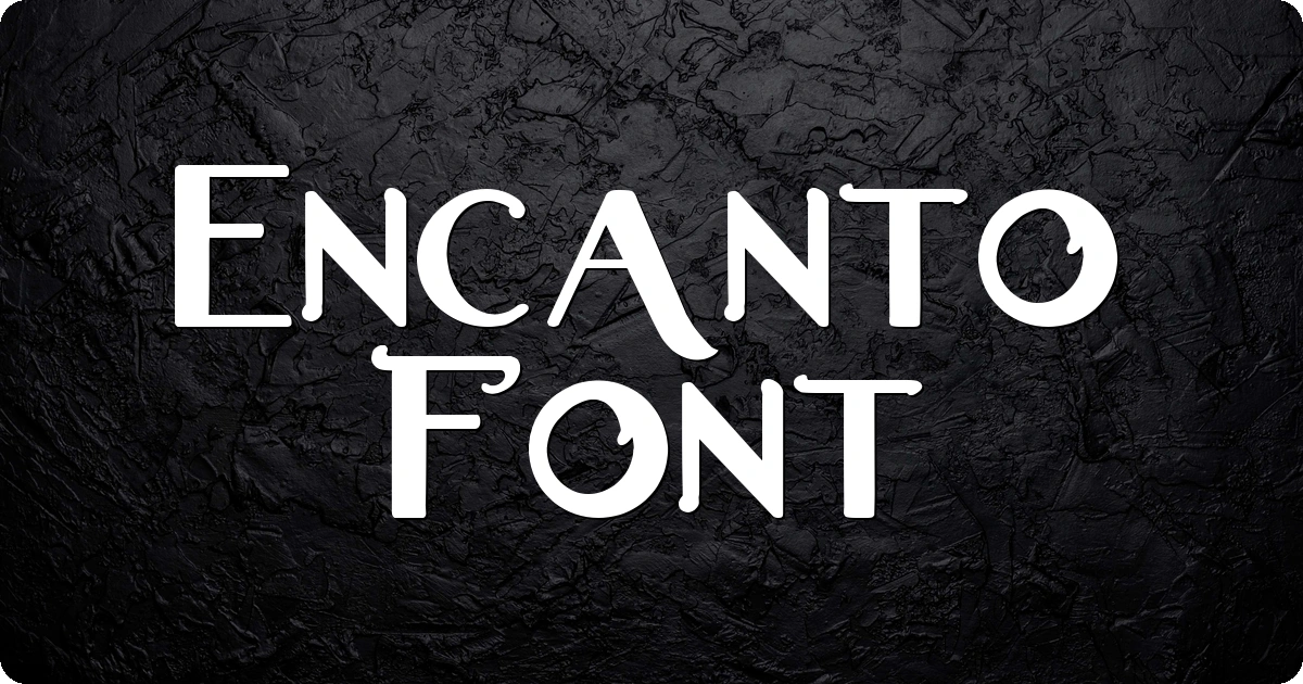 Encanto Font preview