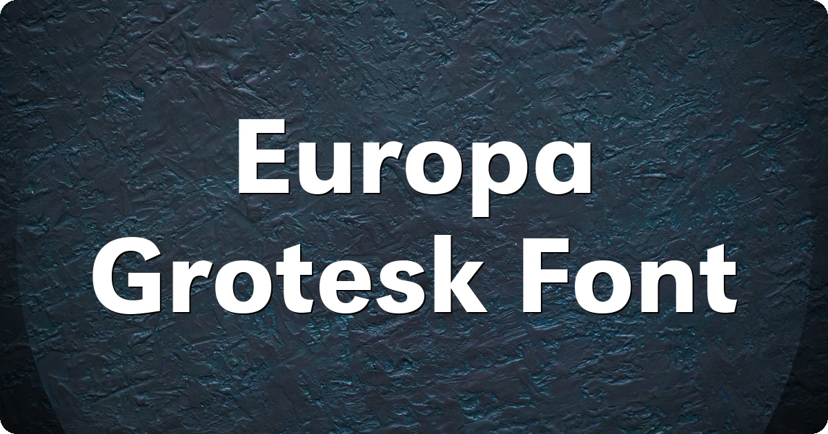 Europa Grotesk Font preview