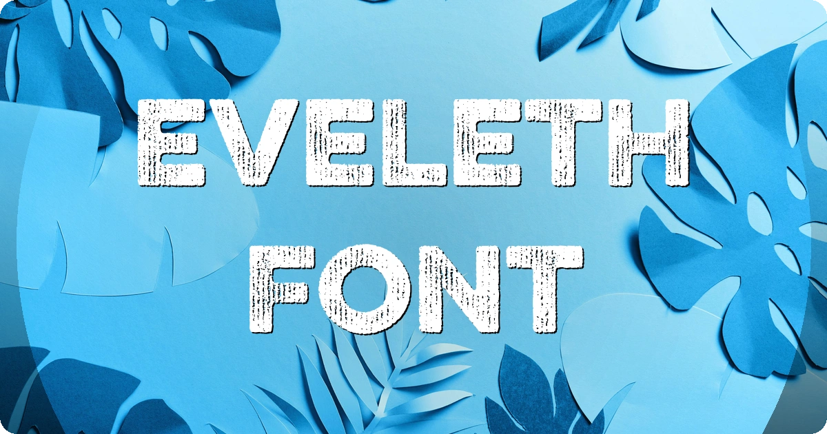 Eveleth Font preview