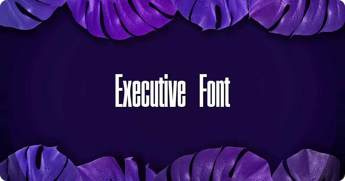 Executive Font preview