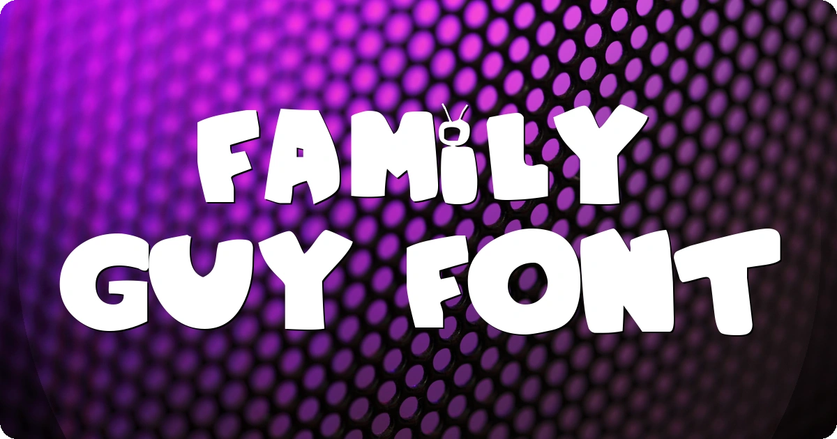 Family Guy Font preview