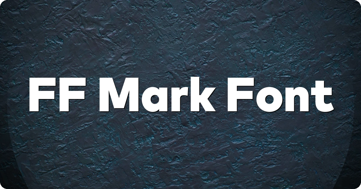 FF Mark Font font preview