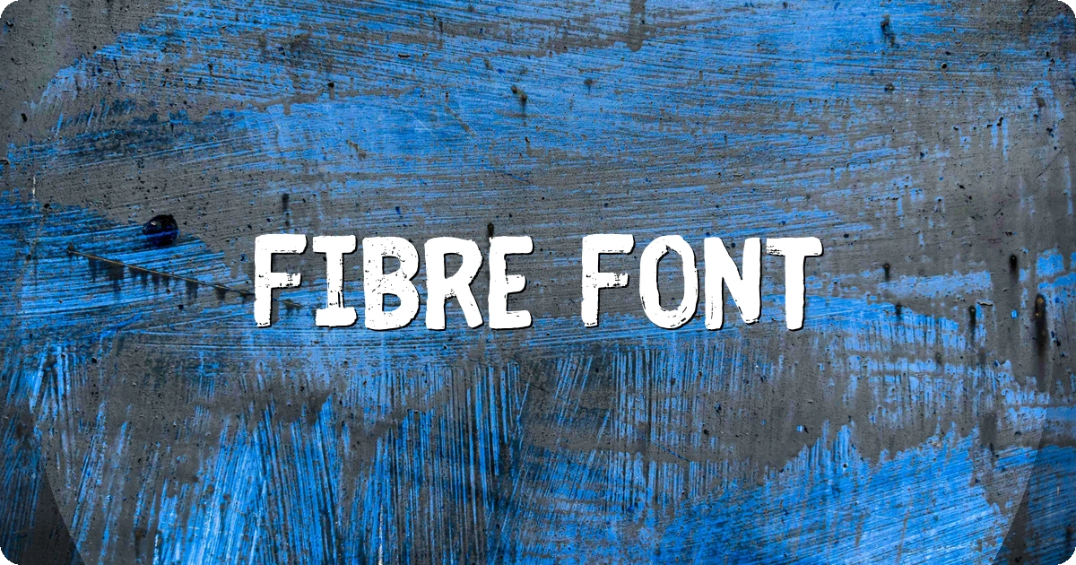 Fibre Font preview