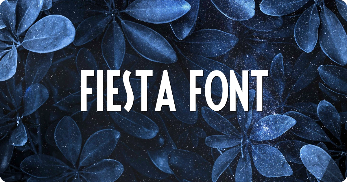 Fiesta Font preview