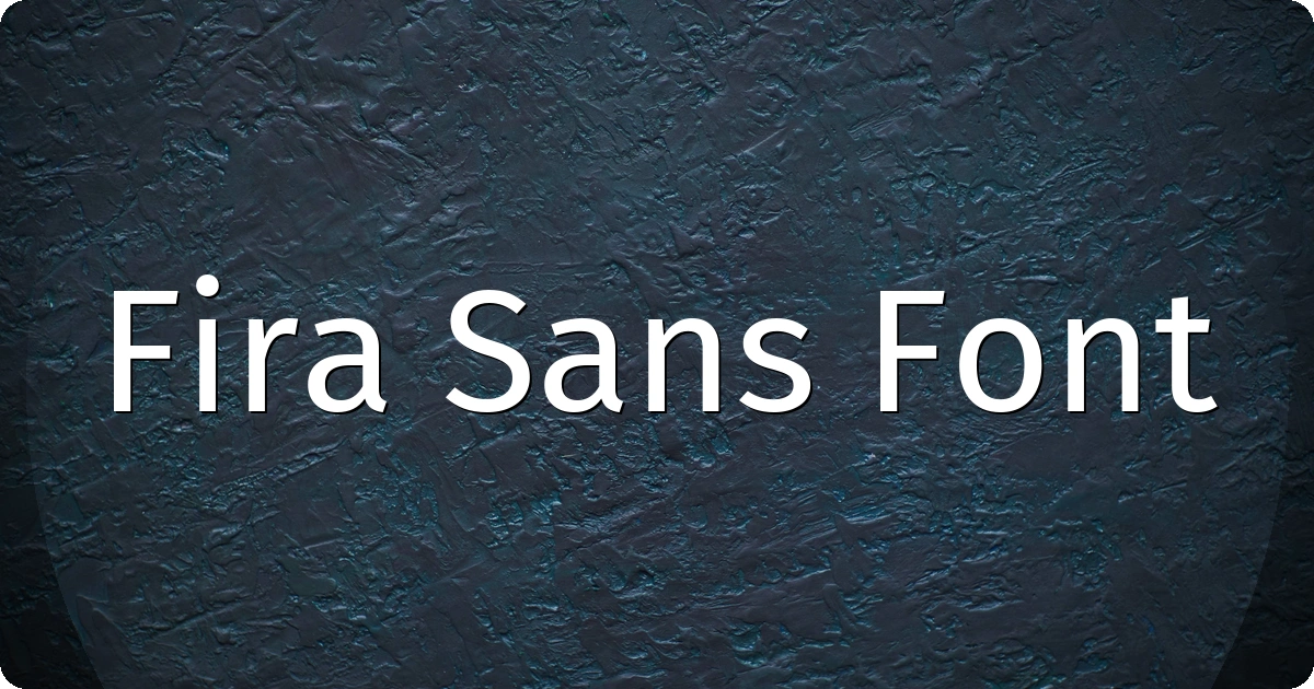 Fira Sans Font preview