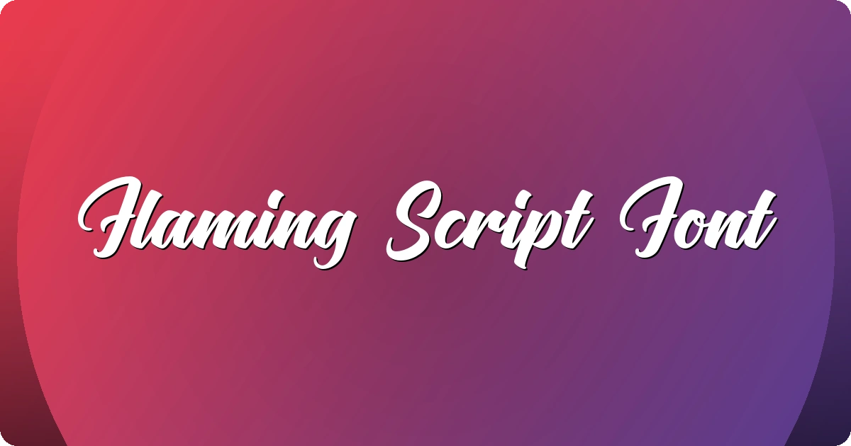 Flaming Script Font preview