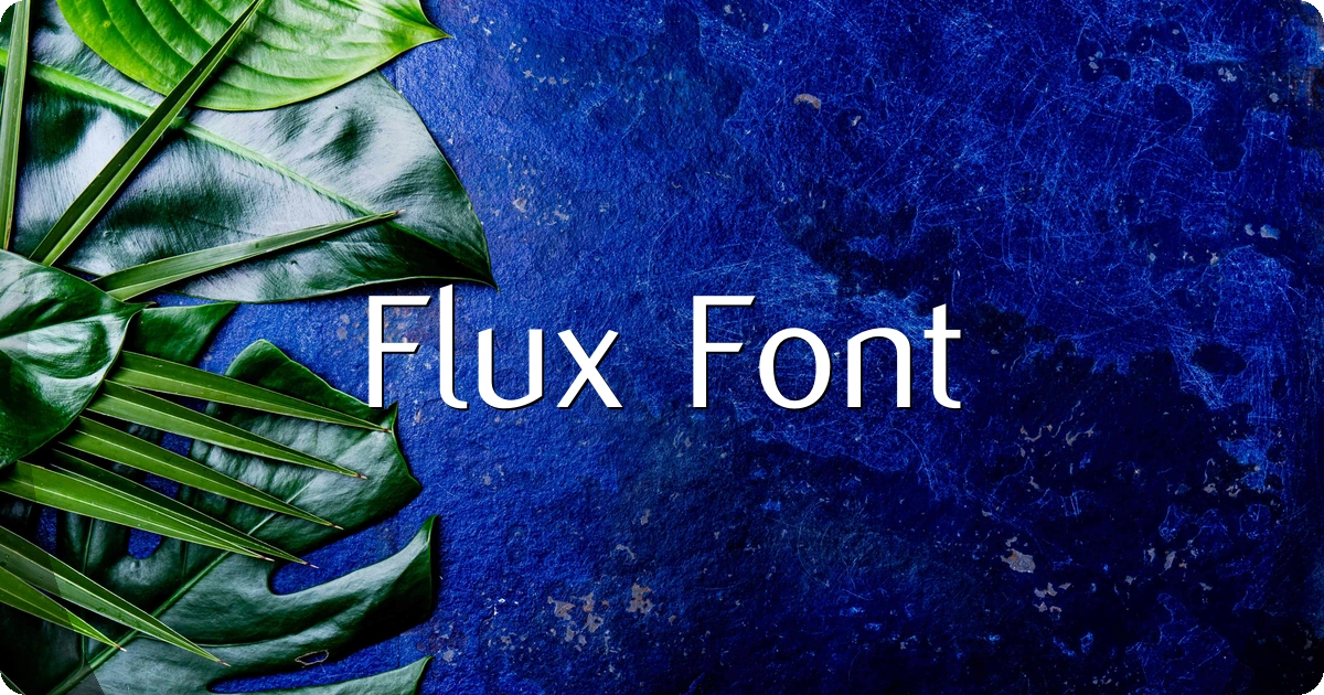 Flux Font preview