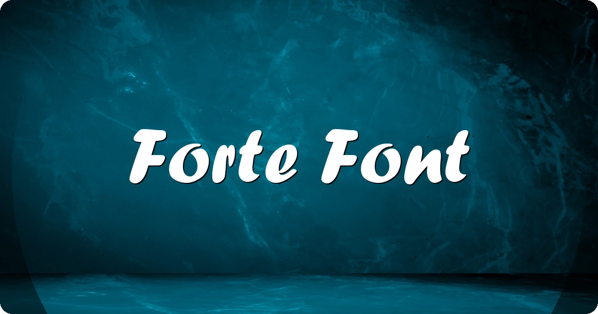 Forte Font preview