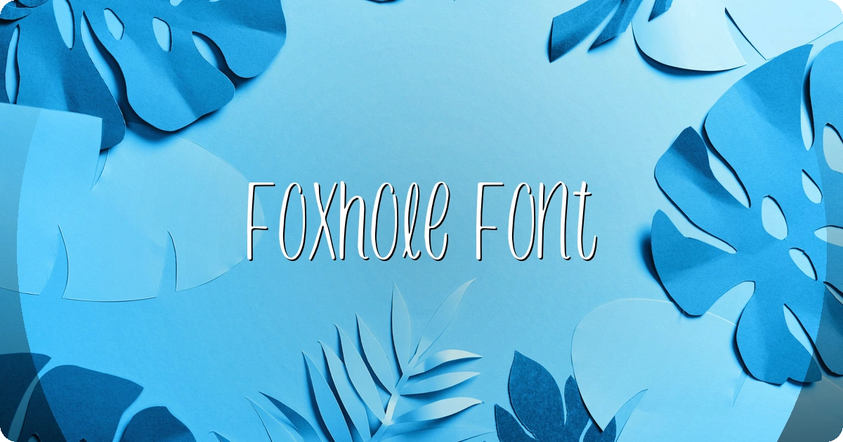 Foxhole Font preview