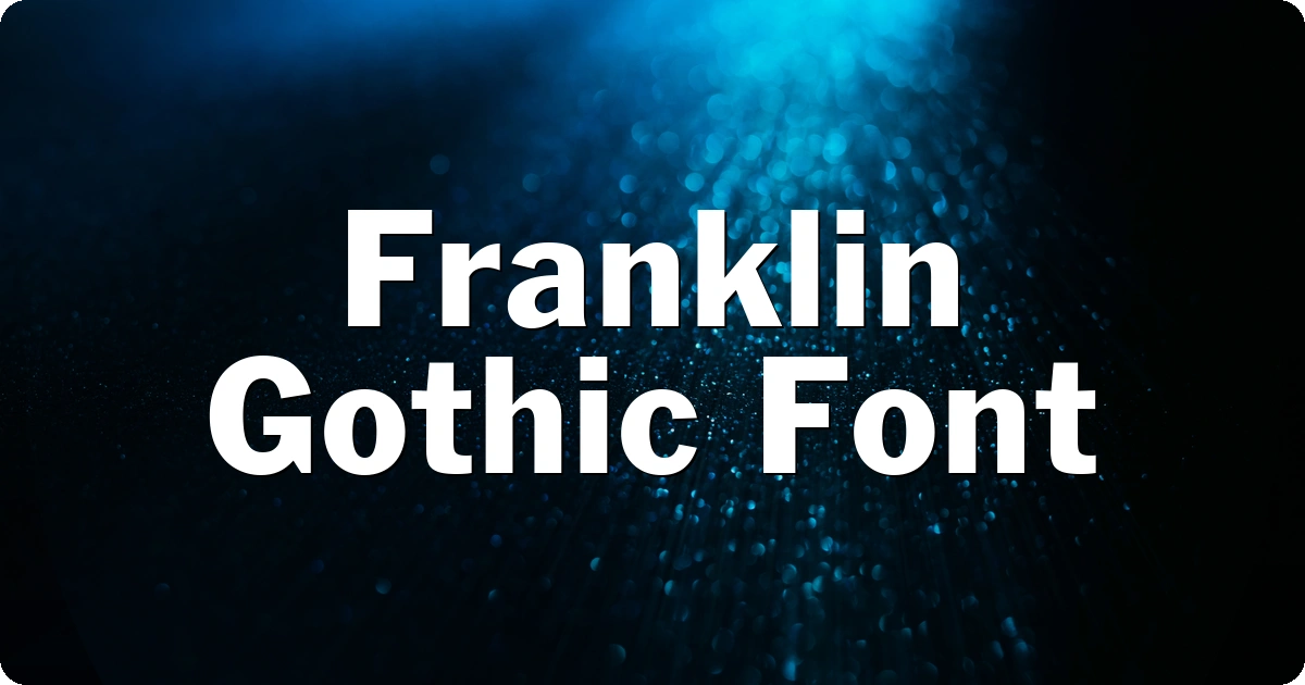 Franklin Gothic Font preview