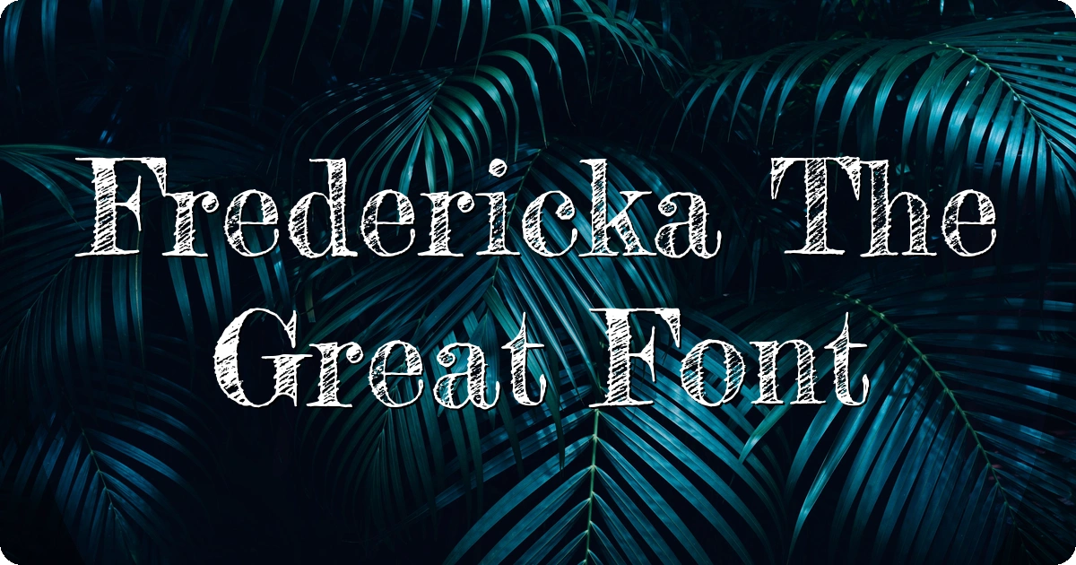 Fredericka The Great Font preview
