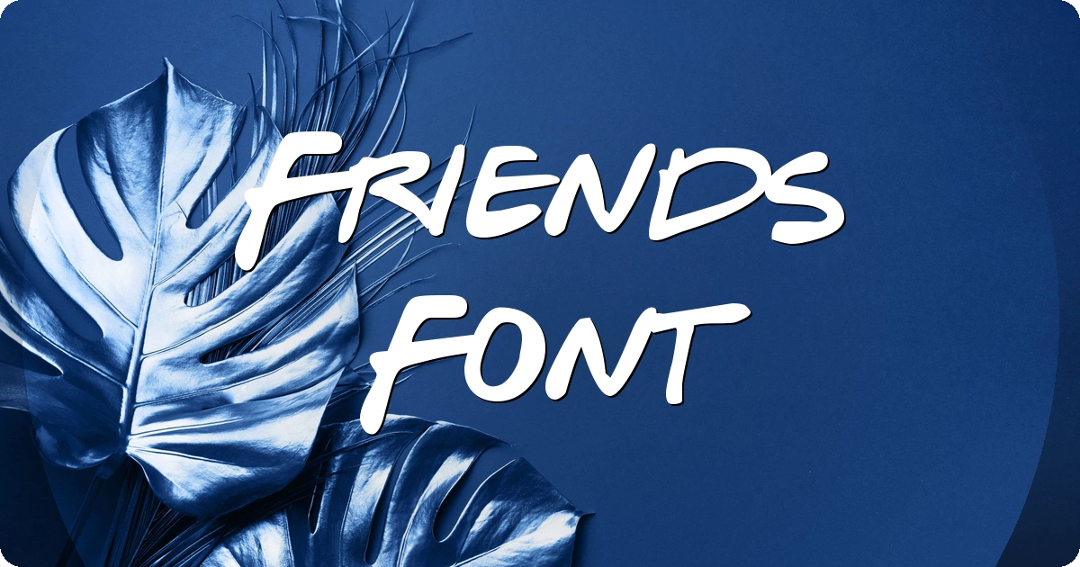 Friends Font preview