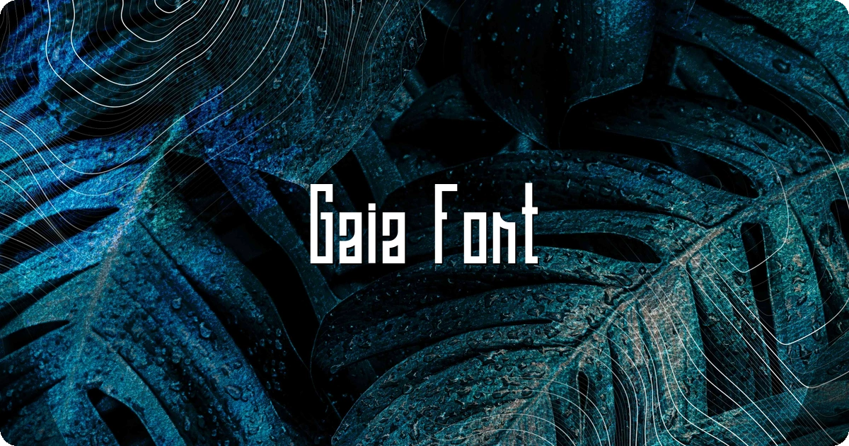 Gaia Font preview