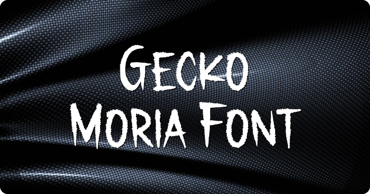 Gecko Moria Font preview