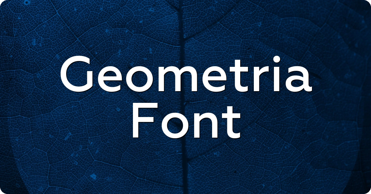 Geometria Font preview