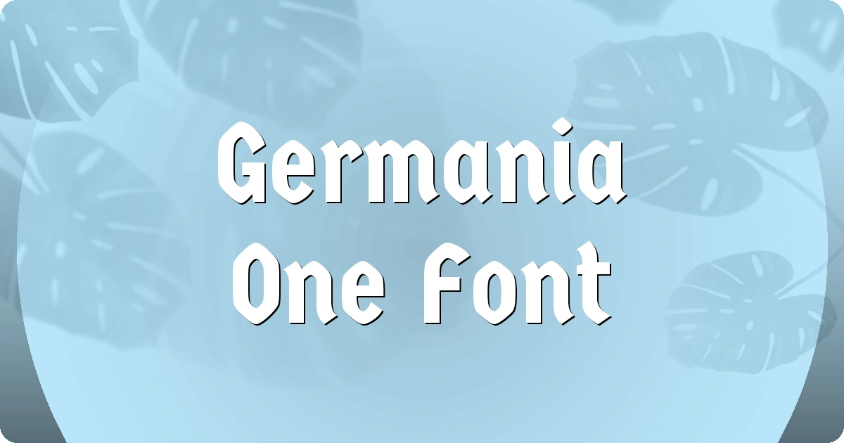 Germania One Font preview