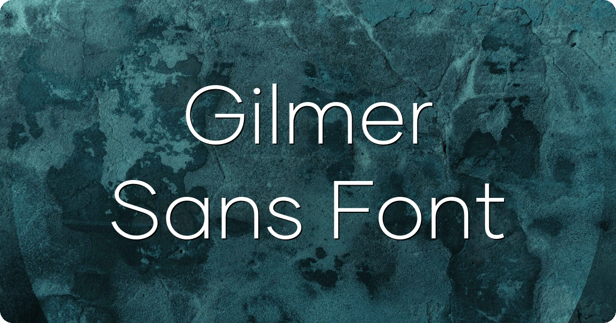 Gilmer Sans Font preview
