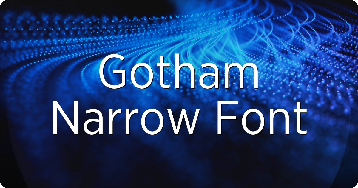 Gotham Narrow Font preview
