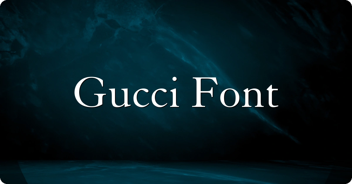 Gucci Font preview