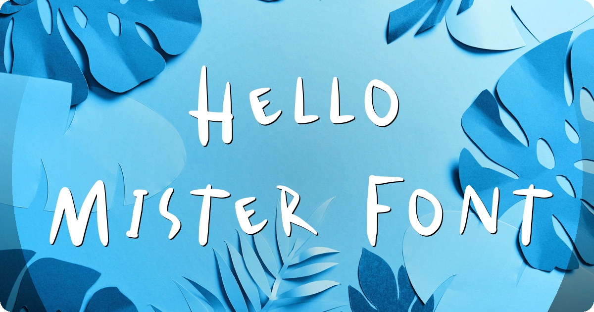 Hello Mister Font preview