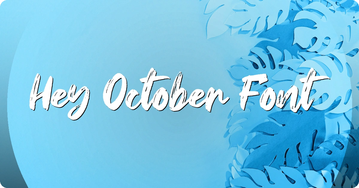 Hey October Font preview