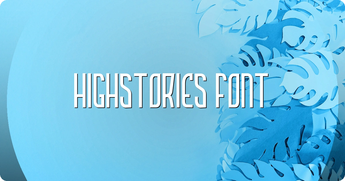 Highstories Font preview