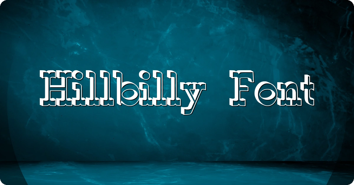 Hillbilly Font preview