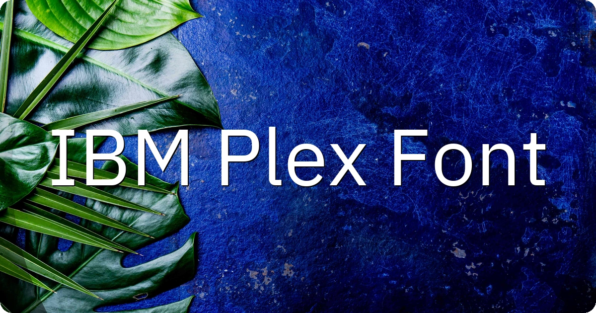 IBM Plex Font preview