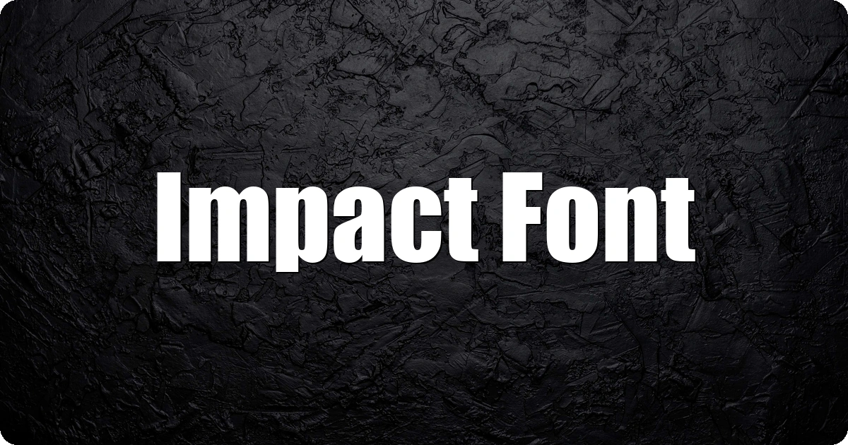 Impact Font preview