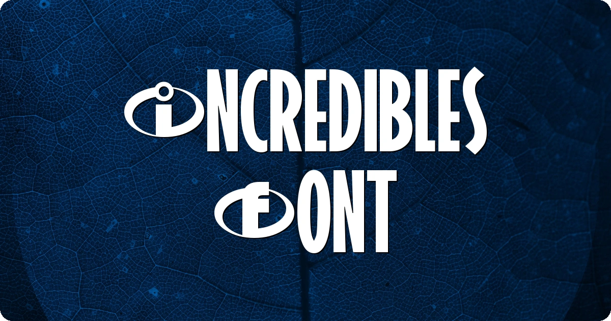 Incredibles Font preview