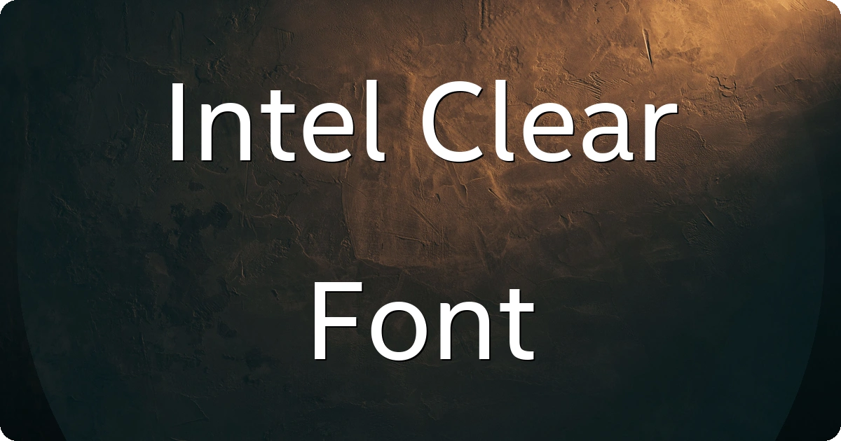 Intel Clear Font preview
