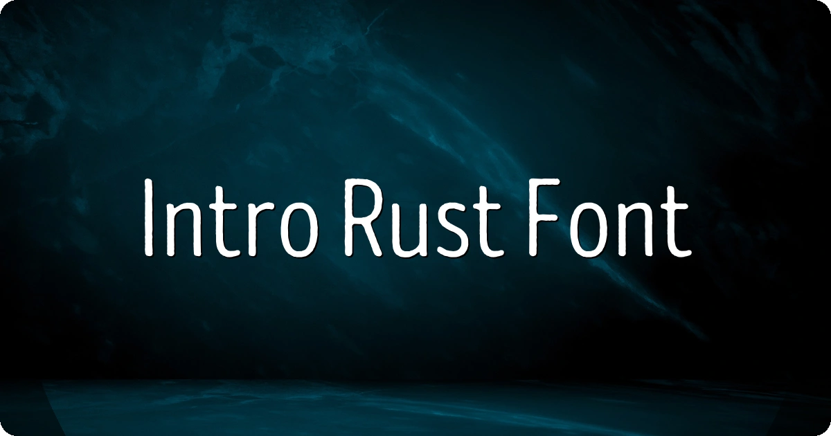 Intro Rust Font preview