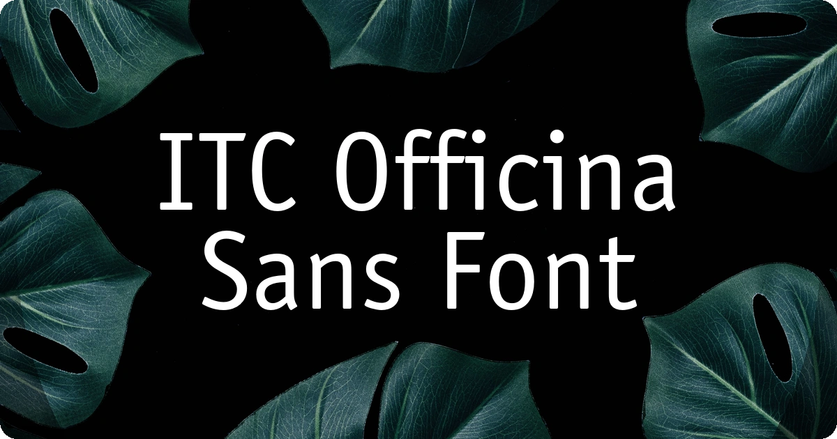 ITC Officina Sans Font preview