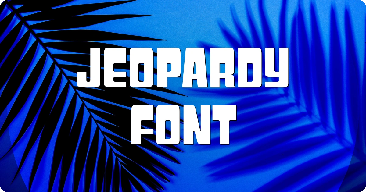 Jeopardy Font preview