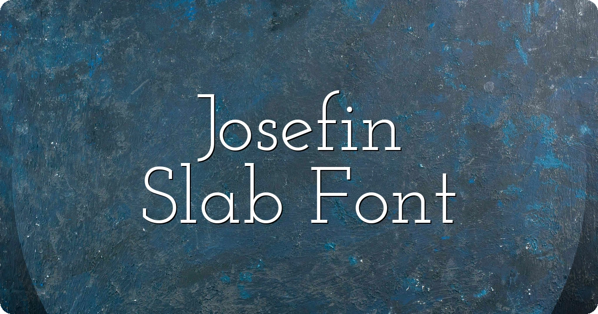 Josefin Slab Font preview