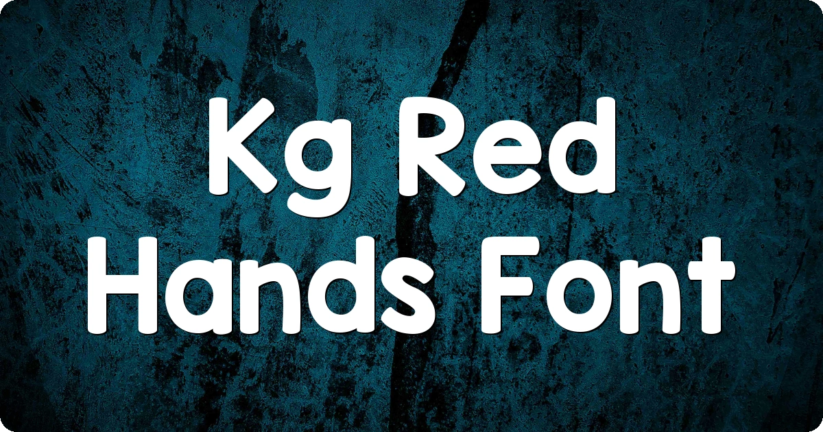 Kg Red Hands Font preview