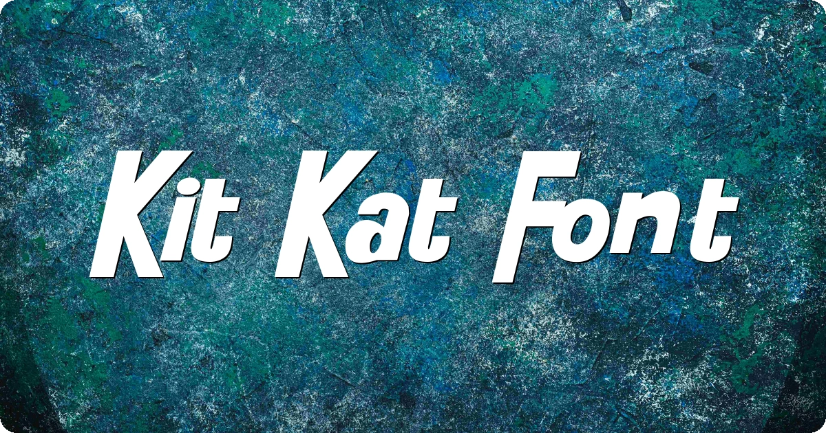 Kit Kat Font preview