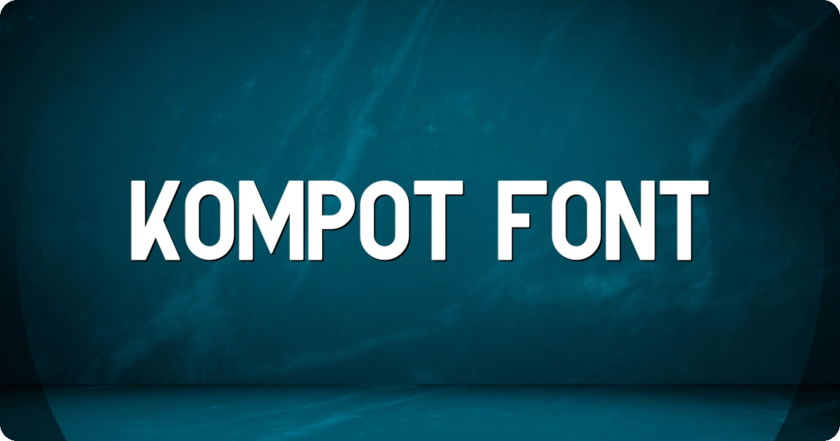 Kompot Font preview