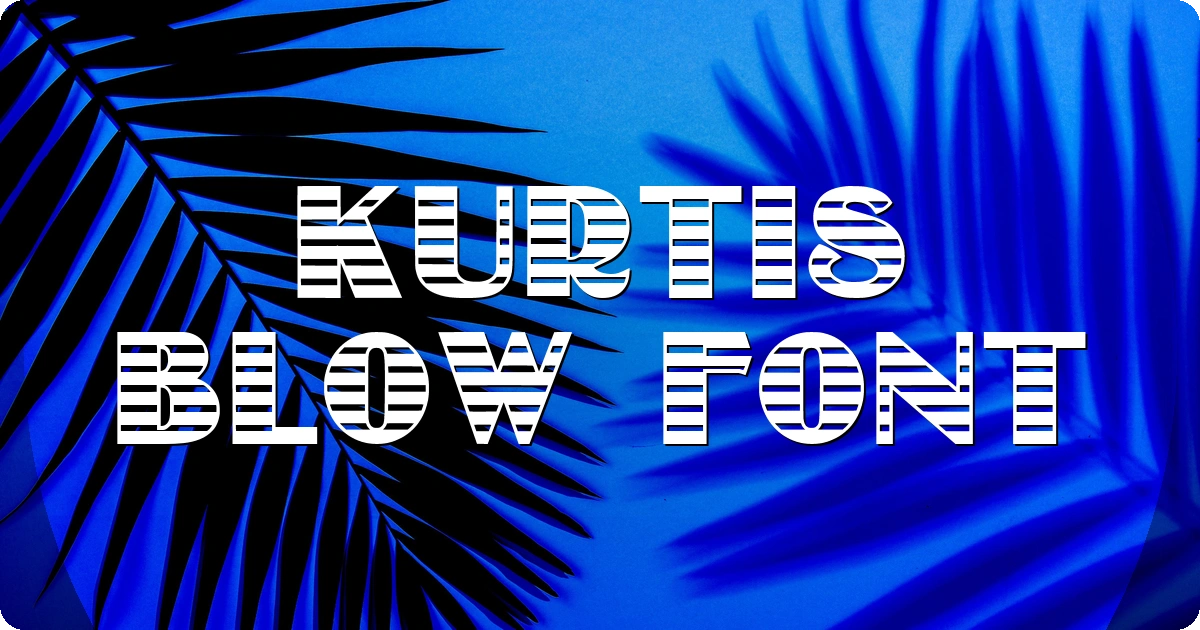 Kurtis Blow Font preview