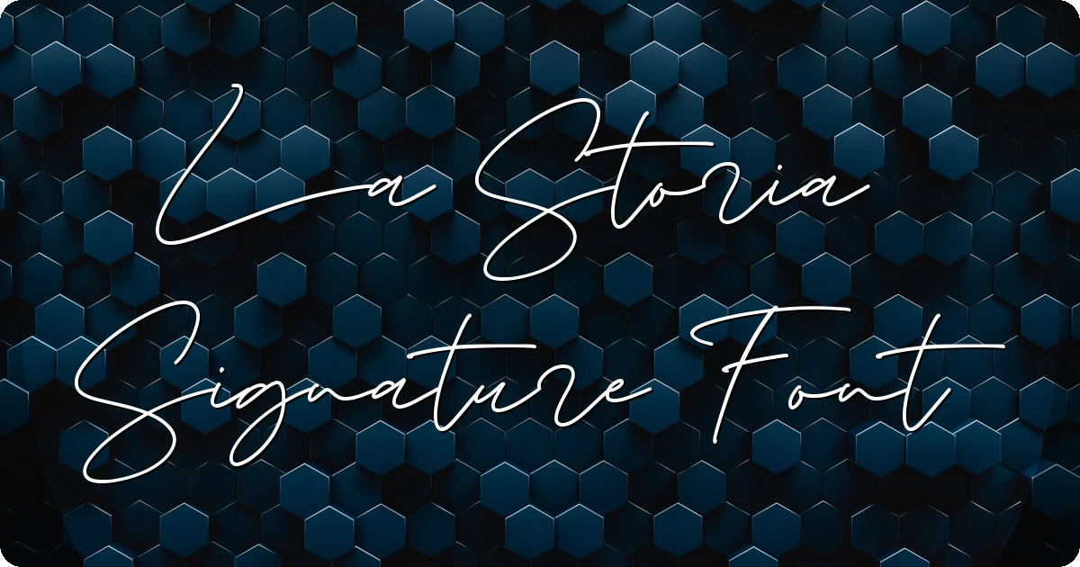 La Storia Signature Font preview