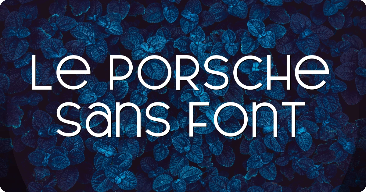 Le Porsche Sans Font preview